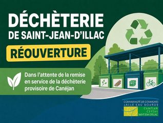 réouverture déchèterie saint jean d'illac