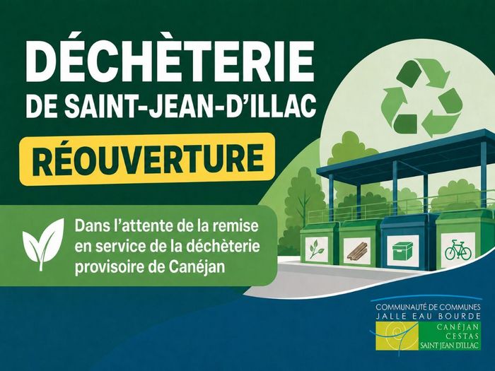 réouverture déchèterie saint jean d'illac