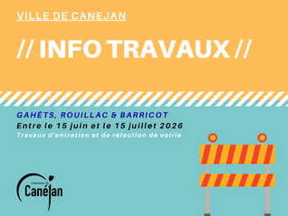 Travaux été voirie (Gahêts, Rouillac et Barricot) du 15 juin au 15 juillet
