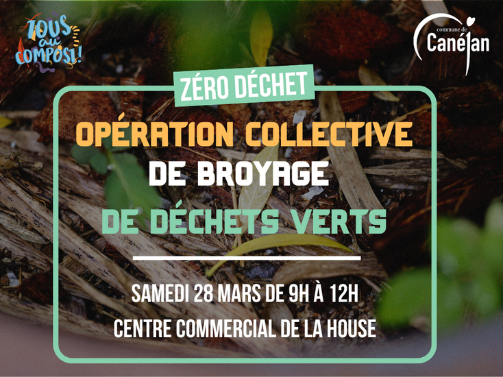 Opération de broyage de déchets verts, samedi 28 mars de 9h à 12h