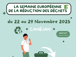Semaine Européenne de la Réduction des Déchets - Du 22 au 29 novembre 2025 à Canéjan