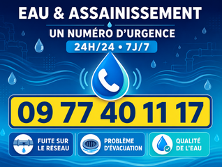 Eau et assainissement, un numéro d'urgence 24h/24, 7j/7